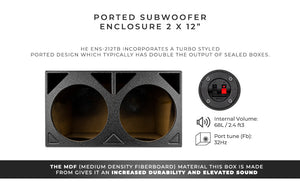 ENS-212TB Turbo Style Ported Subwoofer Enclosure 2 X 12” - DS18