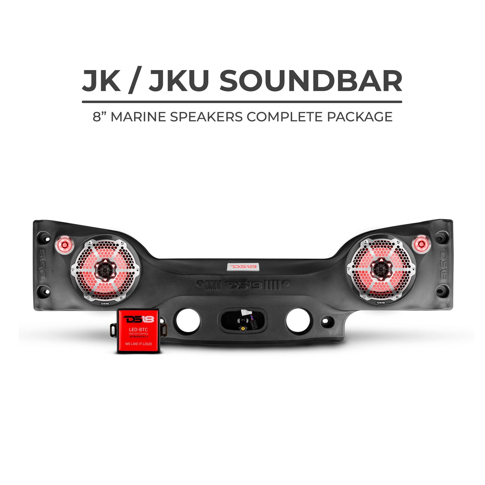 DS18 JKSBAR22LOADED Jeep JK/JKU Plug & Play Sound Bar Package - DS18