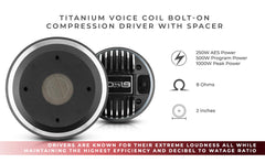 2" Throat Bolt on With Spacer Driver 500 Watts 3" Titanium Vc 8-Ohm - DS18