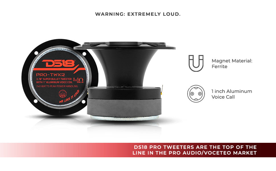 3.8" Super Bullet Tweeter 120 Watts 1" Aluminum 4-Ohm Vc - DS18
