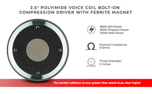 2" Throat Bolt on Driver 360 Watts 2.5" Polyimide Vc 8-Ohm - DS18