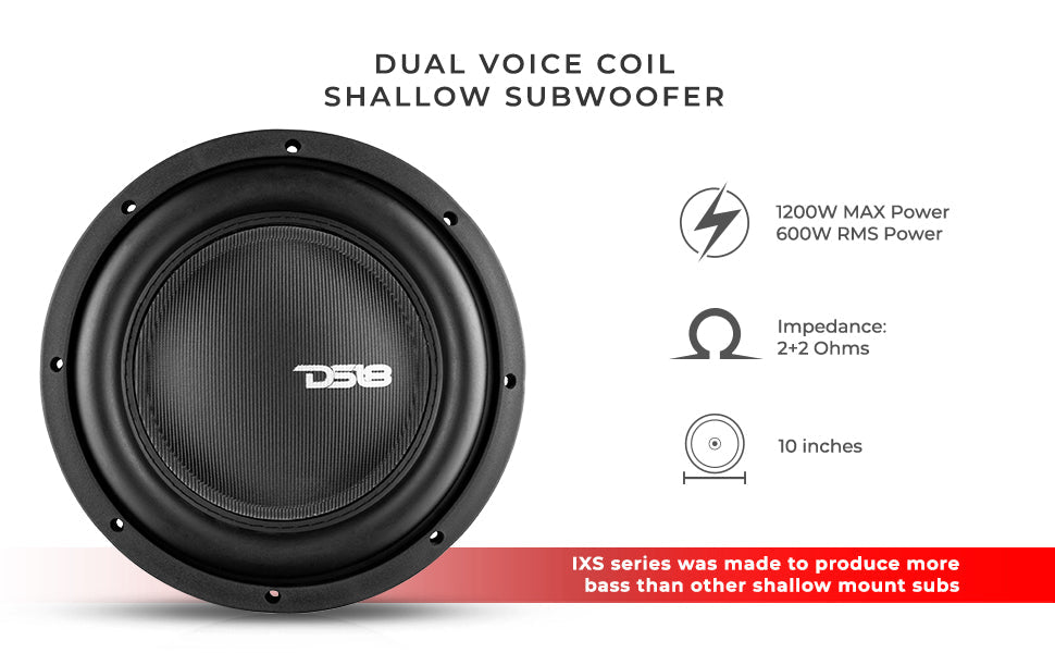 IXS Shallow-Mount 10" Fiber Glass Subwoofer 600 Watts Rms DVC 2-Ohm - DS18