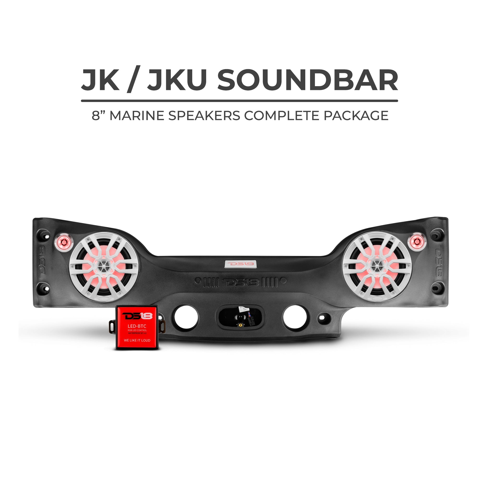 DS18 JKSBAR22LOADED Jeep JK/JKU Plug & Play Sound Bar Package - DS18