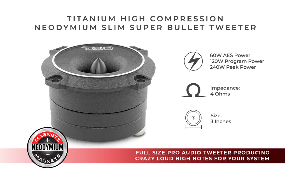 3" High Compression Neodymium Slim Super Bullet Tweeter 120 Watts 1" Titanium 4-Ohm Vc - DS18