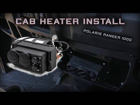 Polaris Ranger 1000 Cab Heater
