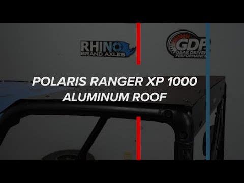 Polaris Ranger XP 1000 Aluminum Roof